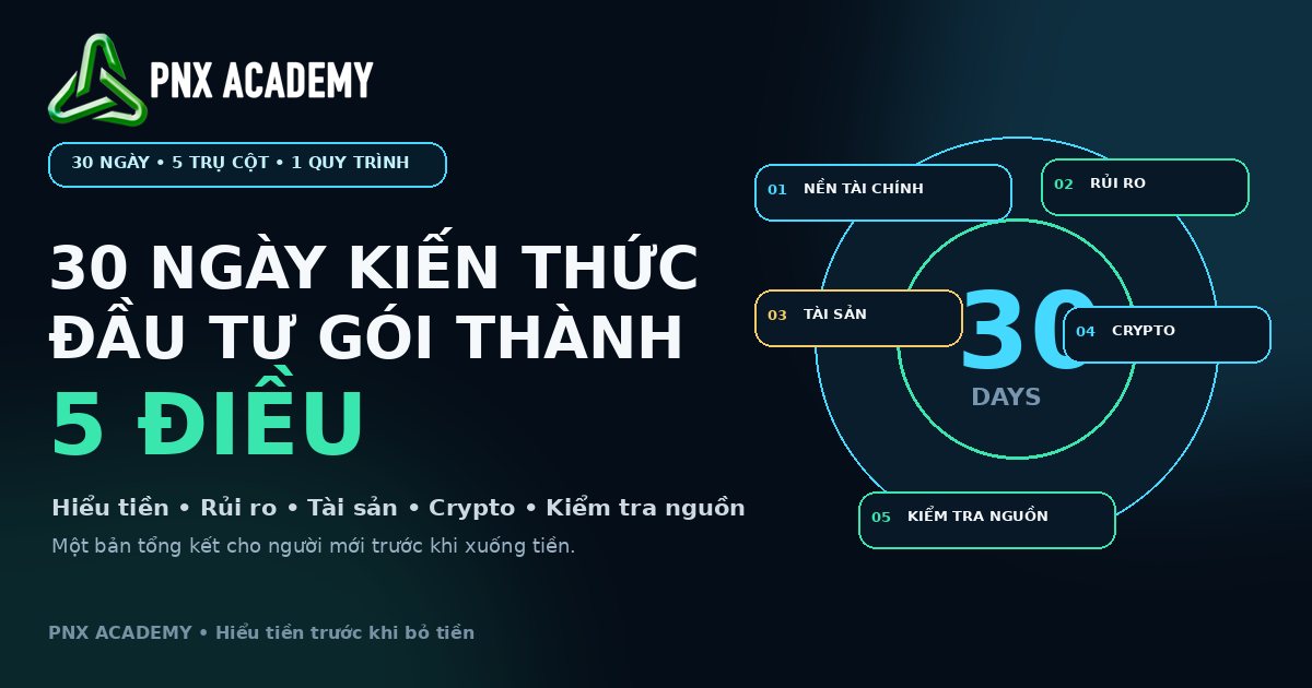 Tổng hợp kiến thức đầu tư cho người mới: 5 điều cần nhớ